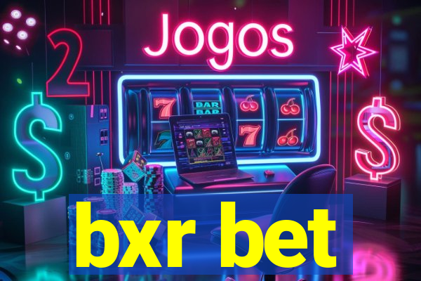 bxr bet